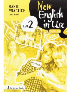 NEW ENGLISH IN USE 2ºESO C BASIC PRACTICE CATALUNA